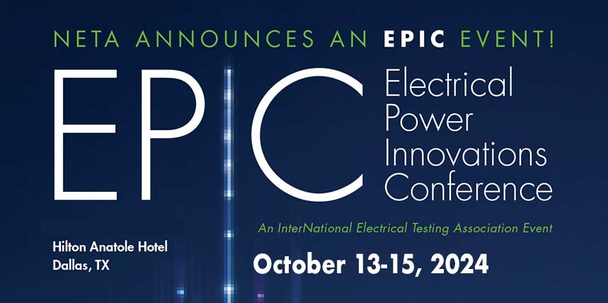 New NETA Electrical Power Innovations Conference